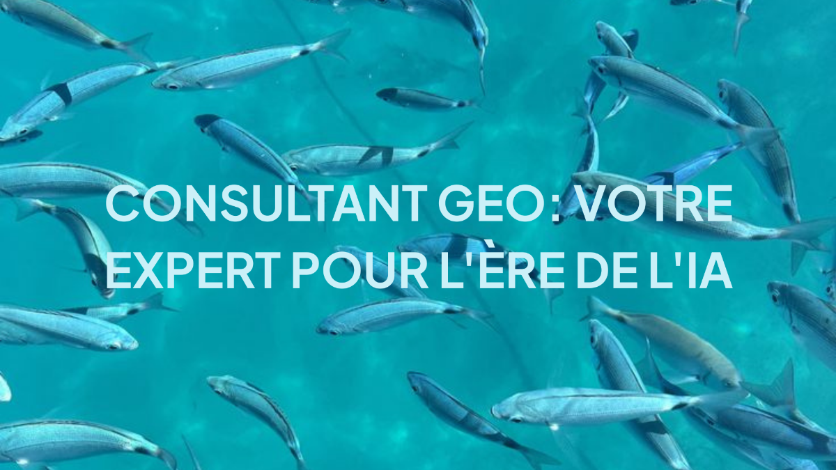 Consultant GEO: Votre Expert pour l'Ère de l'IA
