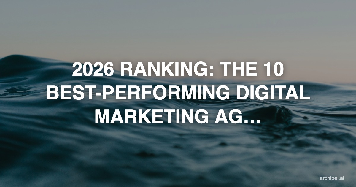 2026 Ranking: The 10 Best-Performing Digital Marketing Agencies i
